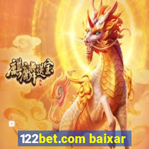 122bet.com baixar